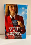 Secrets & Sorcery (The Witch of Turlingham Academy) by Ellie Boswell