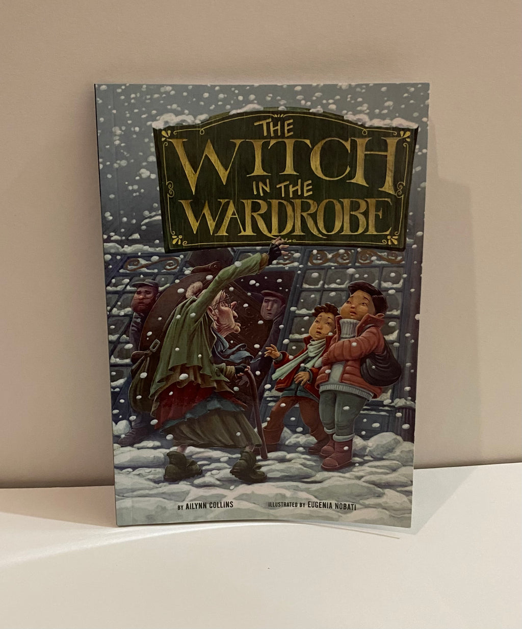 Witch in the Wardrobe by Ailynn Collins