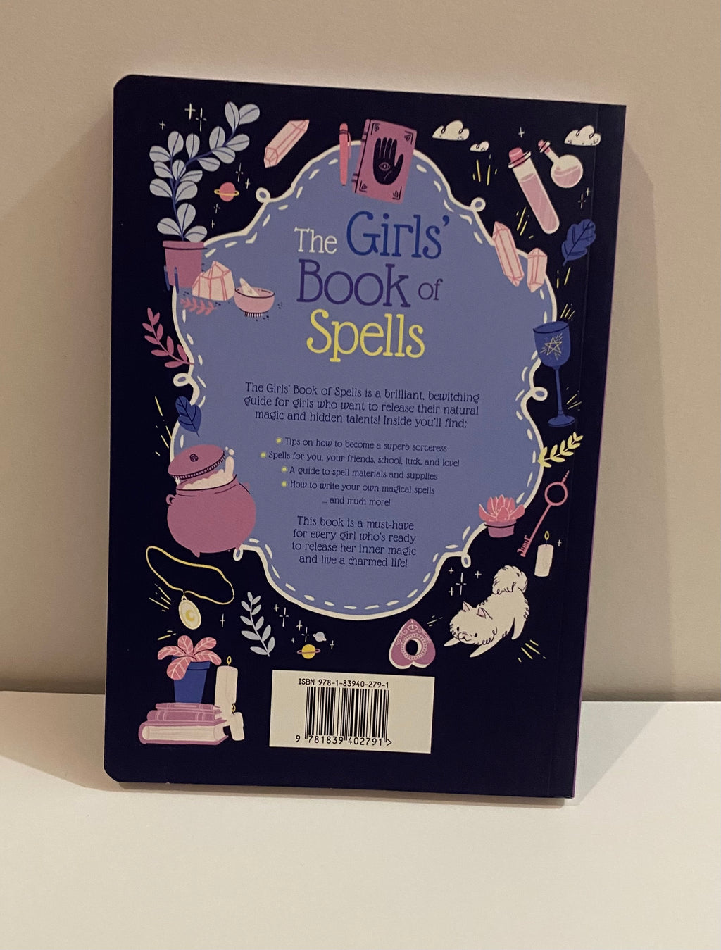 The Girls' Book of Spells by Rachel Elliot