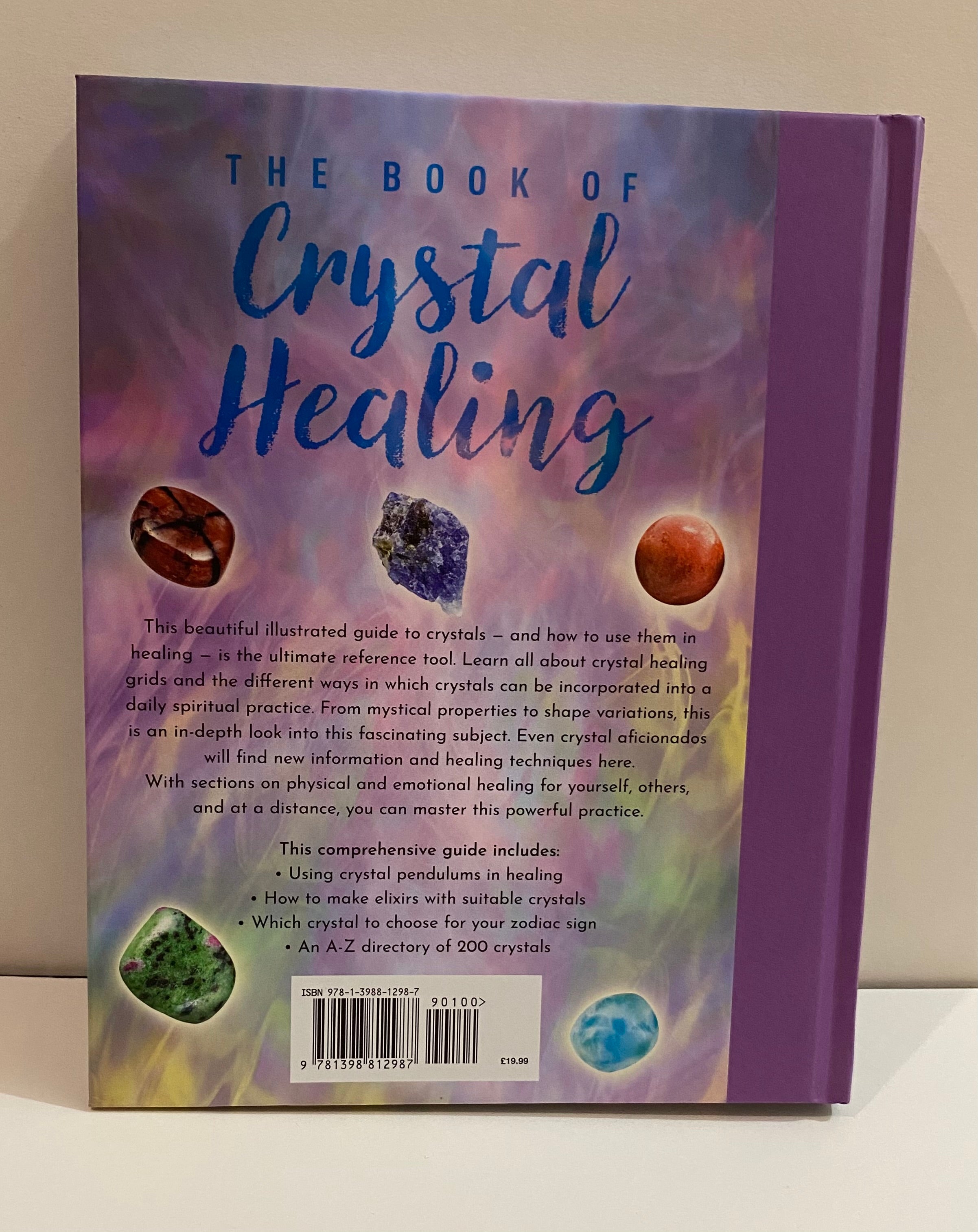 Book of Crystal Healing A Comprehensive Guide to This Powerful Therapy by Emily Anderson