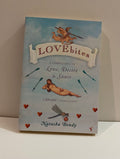 Lovebites: A Cornucopia of Love, Desire and Sauce by Natasha Bondy